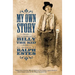 My Own Story: The Autobiography of Billy the Kid