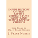 Inside History of First Baptist Church, Fort Worth and Temple Baptist Church: Life Story of Dr. J. Frank Norris