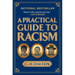 A Practical Guide to Racism