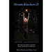 Dream Reachers II