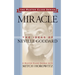 Miracle (Master Class Series): The Ideas of Neville Goddard