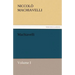 Machiavelli, Volume I