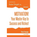 MOTIVATION! Your Master Key to Success & Riches