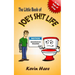 The Little Book of Joe's Sh!t Life