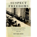 Suspect Freedoms: The Racial and Sexual Politics of Cubanidad in New York, 1823-1957
