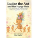 Ludee the Ant and Her Happy Hats: "A story about standing out, celebrating creativity, and discovering joy in being uniquely yourself."