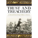 Trust and Treachery: A Historical Novel of Roger Williams in America