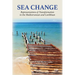 Sea Change: Representations of Transformation in the Mediterranean and Caribbean
