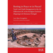 Resting in Peace or in Pieces? Tomb I and Death Management in the 3rd Millennium BC at the Perdigões Enclosure (Reguengos de Monsaraz, Portugal): Unde