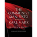 The Communist Manifesto: A Modern Edition