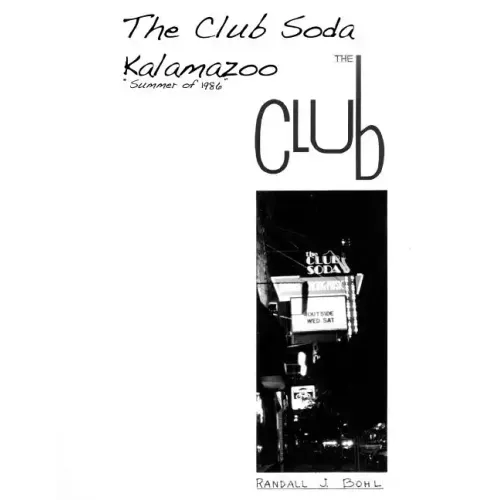 The Club Soda, Kalamazoo: The Club