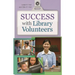 Success with Library Volunteers