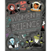 Women in Science: Fearless Pioneers Who Changed the World