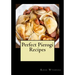 Perfect Pierogi Recipes