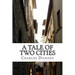 A Tale of Two Cities: (Charles Dickens Classics Collection)