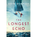 The Longest Echo