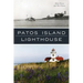 Patos Island Lighthouse