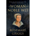 A Woman of Noble Wit