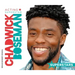 Chadwick Boseman: Acting Superstar: Acting Superstar