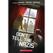 Don't Tell the Nazis