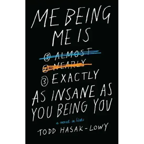 Me Being Me Is Exactly as Insane as You Being You