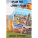 Spain The Lonely Planet: A Rough pocket travel guide to discover how to enjoy Spain to the fullest
