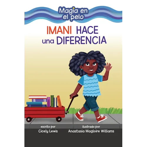 Imani Hace Una Diferencia (Imani Makes a Difference)