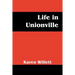 Life in Unionville