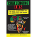 Challenging Lies: The racist White man has told lies about Africa long enough.