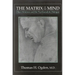 The Matrix of the Mind: Object Relations and the Psychoanalytic Dialogue