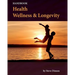 Health, Wellness & Longevity