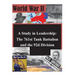 A Study in Leadership: The 761st Tank Battalion and the 92d Division