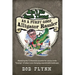Ain't No Such Thang As A Purdy Good Alligator Rassler: Mastering the 12 Absolutes essential for success in the "Swamps" of today's changing unpredicta