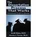 The Dissertation Process That Works: A Doctoral Guide to Success