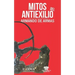 Mitos del antiexilio