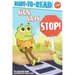 Sign Says Stop!: Ready-To-Read Pre-Level 1