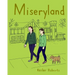 Miseryland