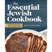 The Essential Jewish Cookbook: 100 Easy Recipes for the Modern Jewish Kitchen