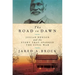 The Road to Dawn: Josiah Henson and the Story That Sparked the Civil War
