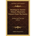 Readings In Ancient History, Illustrative Extracts From The Source: Greece And The East (1912)