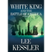 White King and the Battle of America: The Endgame