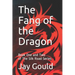 The Fang of the Dragon: Book One and Two of The Silk Road Series