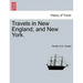 Travels in New England, and New York.VOL.III