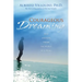 Courageous Dreaming: How Shamans Dream the World into Being