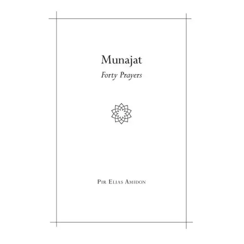 Munajat: Forty Prayers
