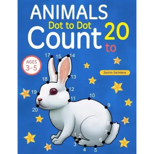 Animals: Dot To Dot Count to 20 (Kids Ages 3-5)