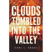 Clouds Tumbled into the Valley