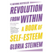 Revolution from Within: A Book of Self-Esteem