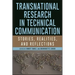 Transnational Research in Technical Communication: Stories, Realities, and Reflections