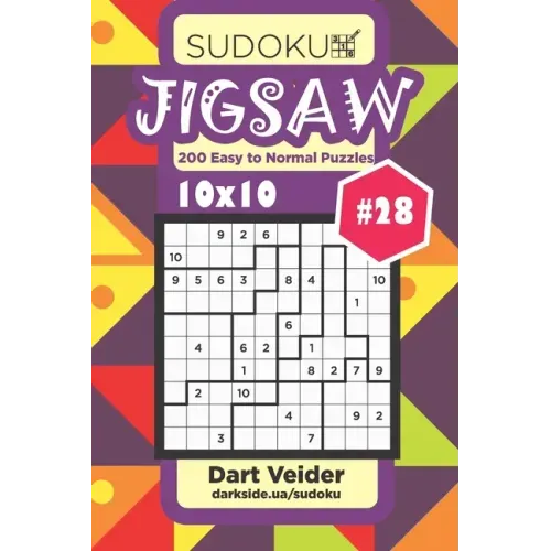 Sudoku Jigsaw - 200 Easy to Normal Puzzles 10x10 (Volume 28)
